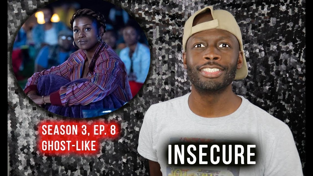 Download Insecure | Season 3 FINALE, Ep 8 | Ghost-Like
