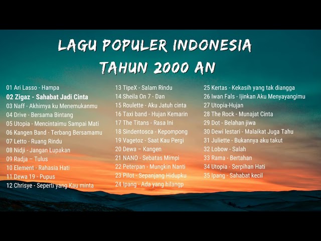 LAGU POP INDONESIA TAHUN 2000AN | LAGU KENANGAN MASA SEKOLAH class=