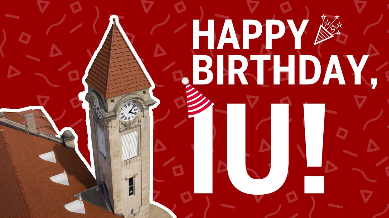 happy-birthday-indiana-university-youtube