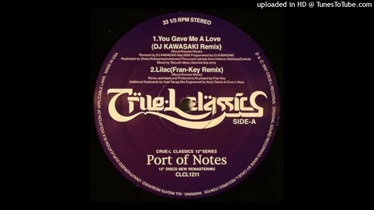 Port Of Notes | You Gave Me A Love (DJ Kawasaki Remix) - YouTube