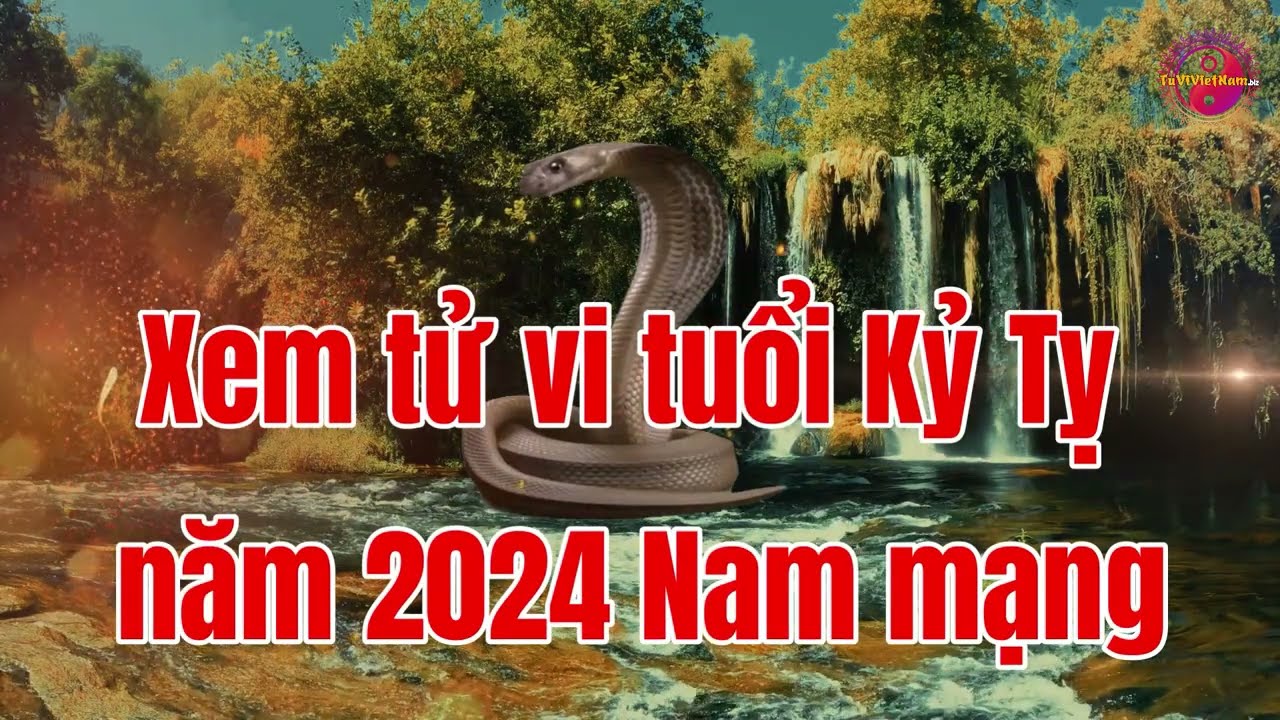 Kỷ Tỵ 1989 Năm 2024 - Sự Thay Đổi và Cơ Hội Trong Cuộc Đời