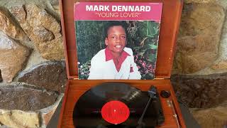 Celebrity 1983 Mark Dennard Young Lover Vinyl LP Record Full Album Wealth