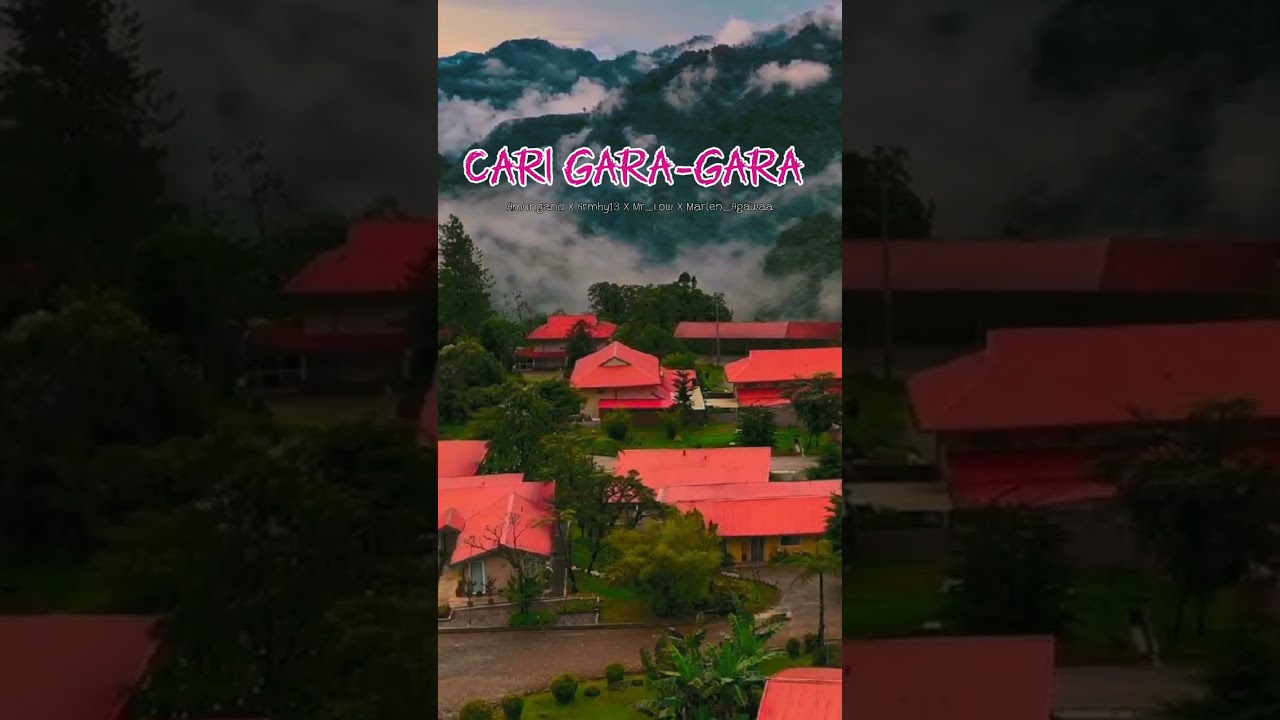 Amungand X Armhy13 X Mr_Low X Marlen_Agawaa - Cari Gara_Gara (O_Music)
