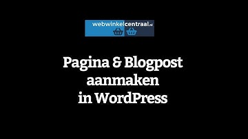 Pagina en Blogpost aanmaken in WordPress Doe je Zo.