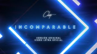 Celeste - Incomparable (Letra) chords