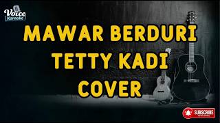Mawar Berduri  Tetty Kadi  Cover Lirik  Hd