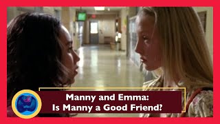 Degrassi TNG| Is Manny a Good Friend to Emma? (PT 2)