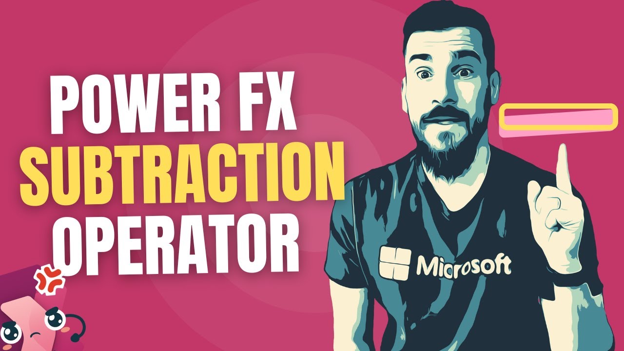 Subtraction and Sign (Minus) | Operator | Power Fx | Copilot Studio - Power Apps