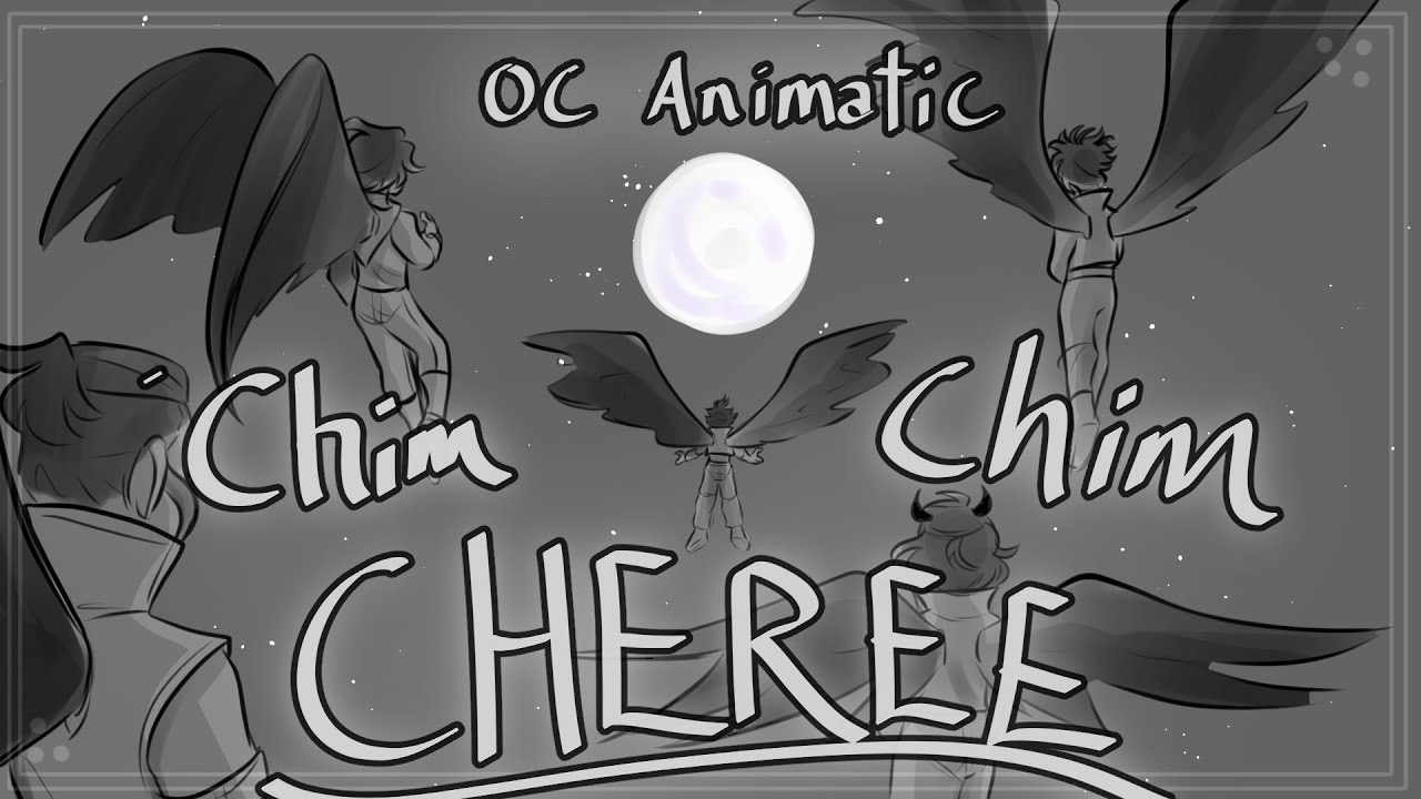 Chim Chim Cher-ee || OC Animatic