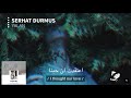 Serhat durmus yalan with lyrics arabic/english