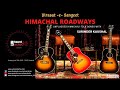 Unheard Echo|Virtual Baithak Series|Himachal Roadways|Folk of Punjab