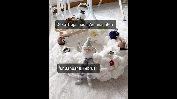 💐🥀Dekos Tipps nach Weihnachten, für Januar & Februar,DiY