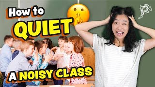 🤫 Classroom Management Tips | How to Quiet a Noisy Class | First Days of School Must Dos