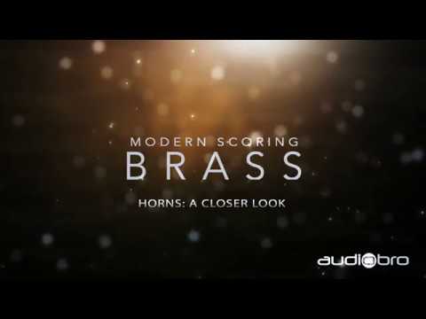 Modern Scoring Brass Horns: A Closer Look (audiobro)