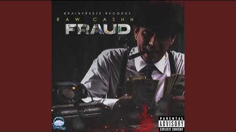 Raw Cashh, Brainfreeze - Fraud (clean)