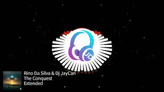 Rino Da Silva & Dj JayCan - The Conquest (Extended) [Experimental-X]