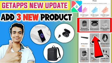 GetApps  New Update Add 3 New Product Full Explained In Hindi | Getapps add 3 new product #GetApps