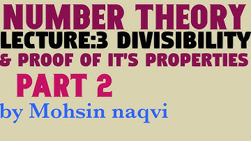 lecture#3 definition of divisibility and proof of Properties of divisibility (part 2) in Urdu Hindi