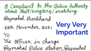 Complaint letter to the Police Authority about Theft and Snatching/Class 12th Letter Writing
