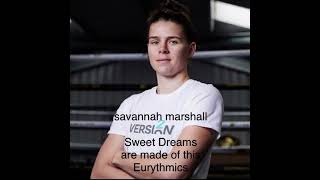 Savannah Marshall - Sweet Dreams- ring walk song 🥊
