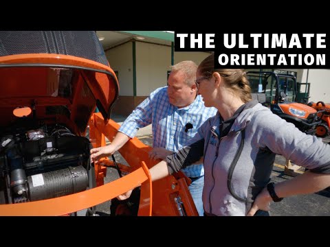 We bought a tractor! - Tractor ORIENTATION for new owners