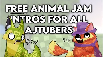 Free Animal Jam Intros For All AJTubers! | BuddyBisket