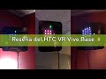 Reseña del HTC VR Vive Base