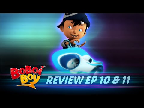 Lahirnya Boboiboy Topan! Review Boboiboy Ep 10 & 11
