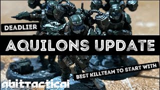 Aquilons Are The Best Way To Get Into Killteam  Aquilons Update Guide