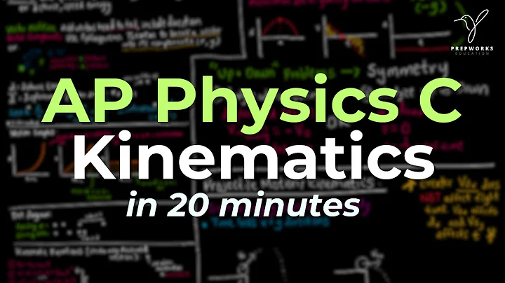 AP Physics C FULL REVIEW (EVERYTHING YOU NEED TO KNOW!) | Updated for 2025 | Kinematics
