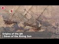 Origins of the imperial japanese navy  dawn of the rising sun