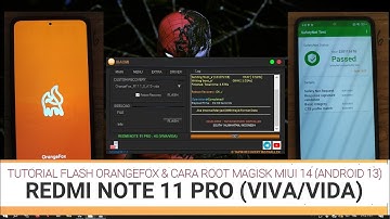 TUTORIAL FLASH ORANGEFOX & ROOT MAGISK | REDMI NOTE 11 PRO 4G | VIVA - VIDA | MIUI 14 | ANDROID 13