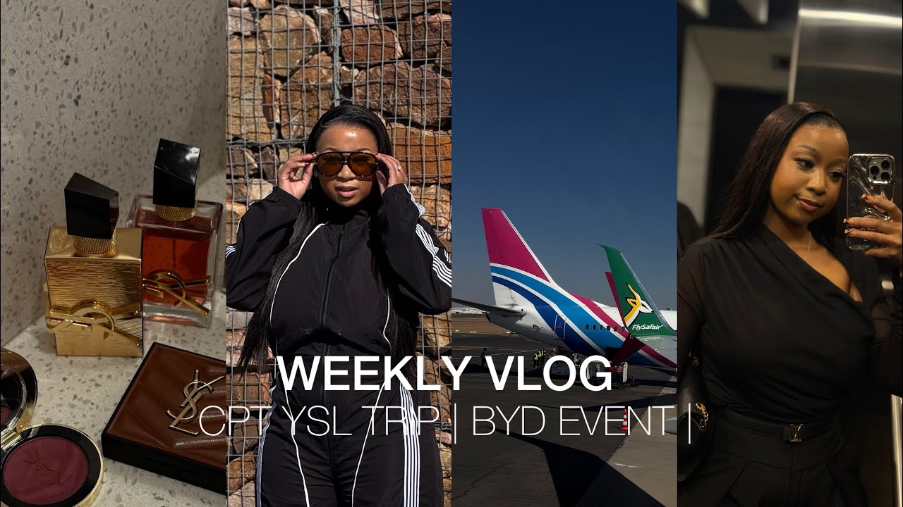Housewife diaries | Just being a girl | CPT YSL brand trip | BYD car launch | glam with Novella
