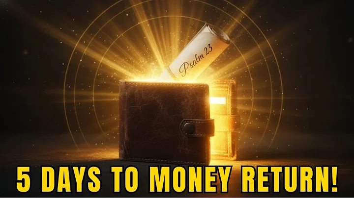 Write This Psalm and Put It in Your Wallet — In 5 Days Debts Disappear and Money Returns! (Psalm 23)