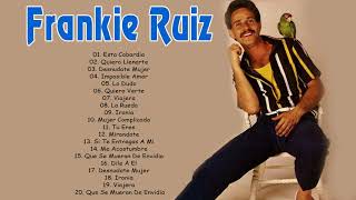 Frankie Ruiz Exitos Sus Mejores Baladas Románticas