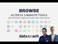 BROWSE | ALTERYX 2-MINUTE TOOLS