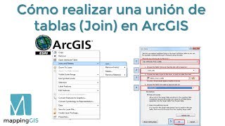 Cómo realizar una unión de tablas (Join) en ArcGIS