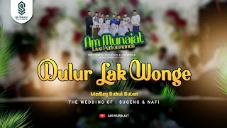 Dulur Lak Wonge Am Munajat Live Performance The Wedding Of Sugeng Nafi