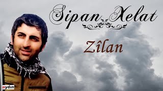 Sipan Xelat - Zîlan (2020 © Aydın Müzik)