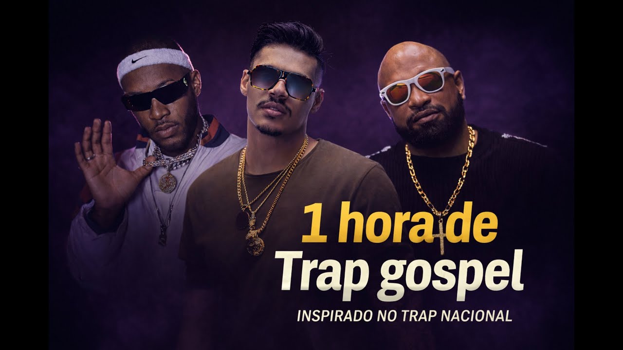 Playlist Trap Gospel 2026 | Christian | Estilo inspirado em Orochi, Hungria & Tribo da Periferia