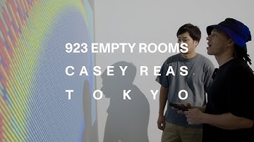 923 Empty Rooms by Casey Reas - Tokyo IRL Event