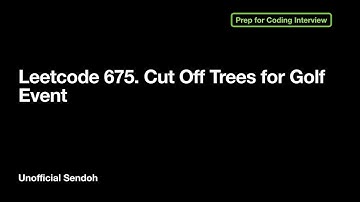 Leetcode 675. Cut Off Trees for Golf Event