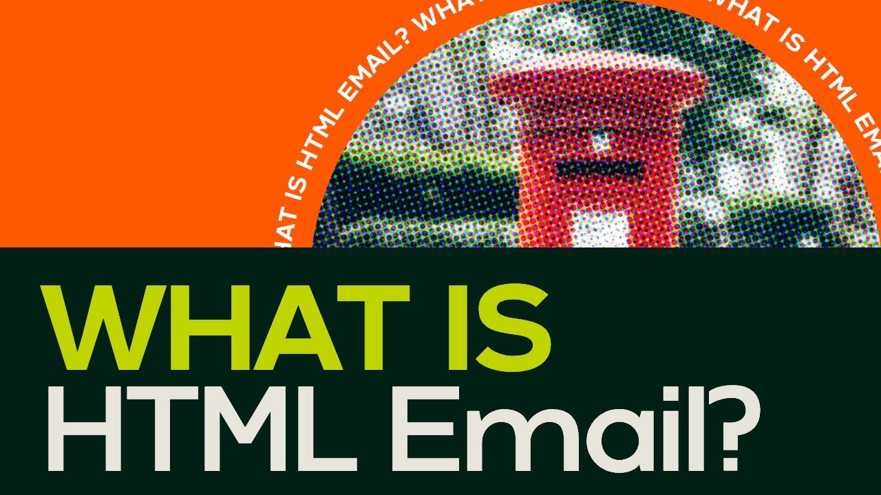 บทเรียนออนไลน์ html  New  What Is HTML Email?