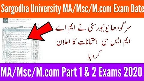 Sargodha university MA Msc M Com Part 1 & 2 exam date 2020 | SU MA Exam date