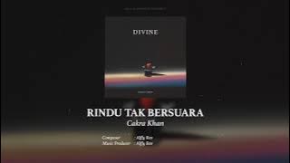 Cakra Khan - Rindu Tak Bersuara