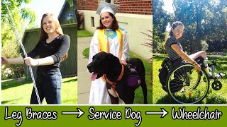 How I Became DISABLED: The Many Stages | Leg Braces, Service Dog, Wheelchair || My Story *Emotional*