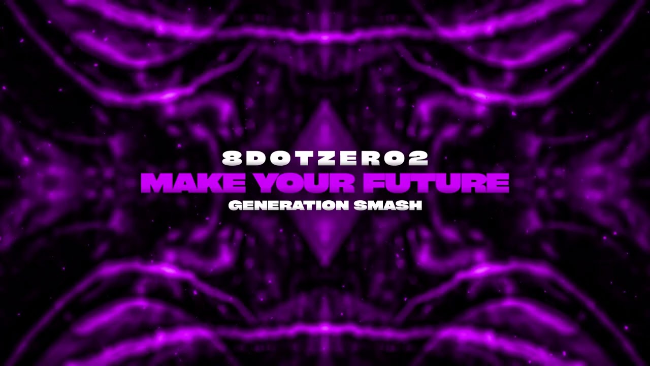 Watch 8.02 - Make Your Future on YouTube Watch 8.02 - Make Your Future on YouTube