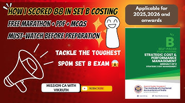 🔥 How I Scored 88 in SPOM Set B | FREE Marathon + PDF + MCQs | CA Final Costing Strategy