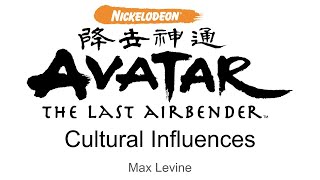 Avatar: Cultural Influences