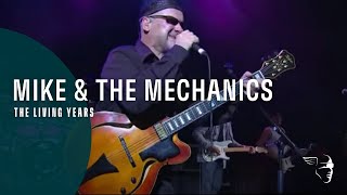 Mike & The Mechanics -The Living Years (Live at Shepherds Bush) chords